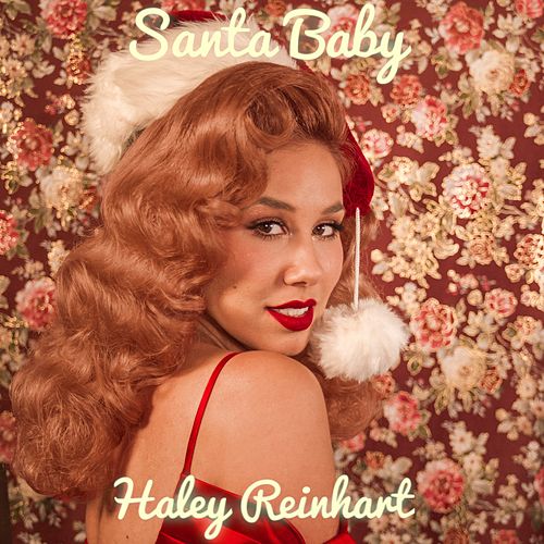 Haley Reinhart's new Santa Baby