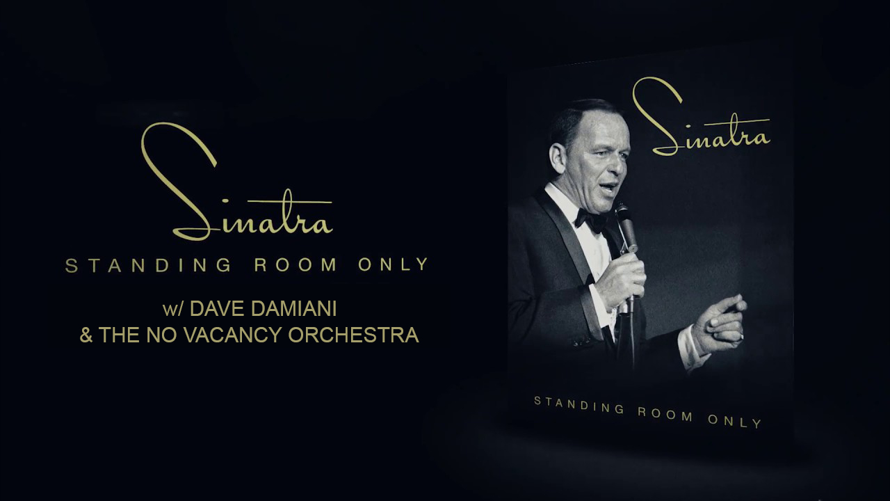 Joe Piscopo, Dave Damiani & The No Vacancy Orchestra - Sinatra Standing Room Only - Bethesda, MD