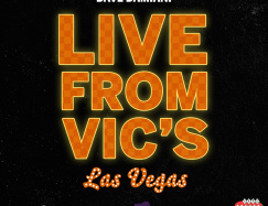NEW YEAR'S EVE - Dave Damiani & Friends - Vic's Las Vegas