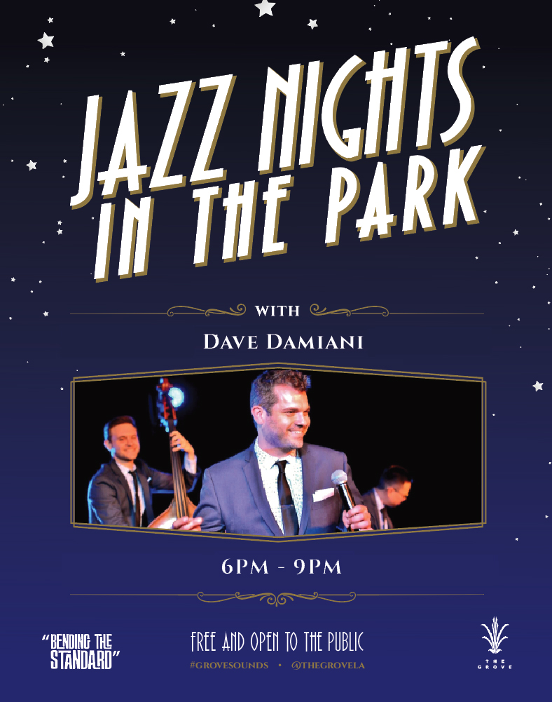 Dave Damiani Jazz Nights In The Park - Sponsored by CITI & The Grove
